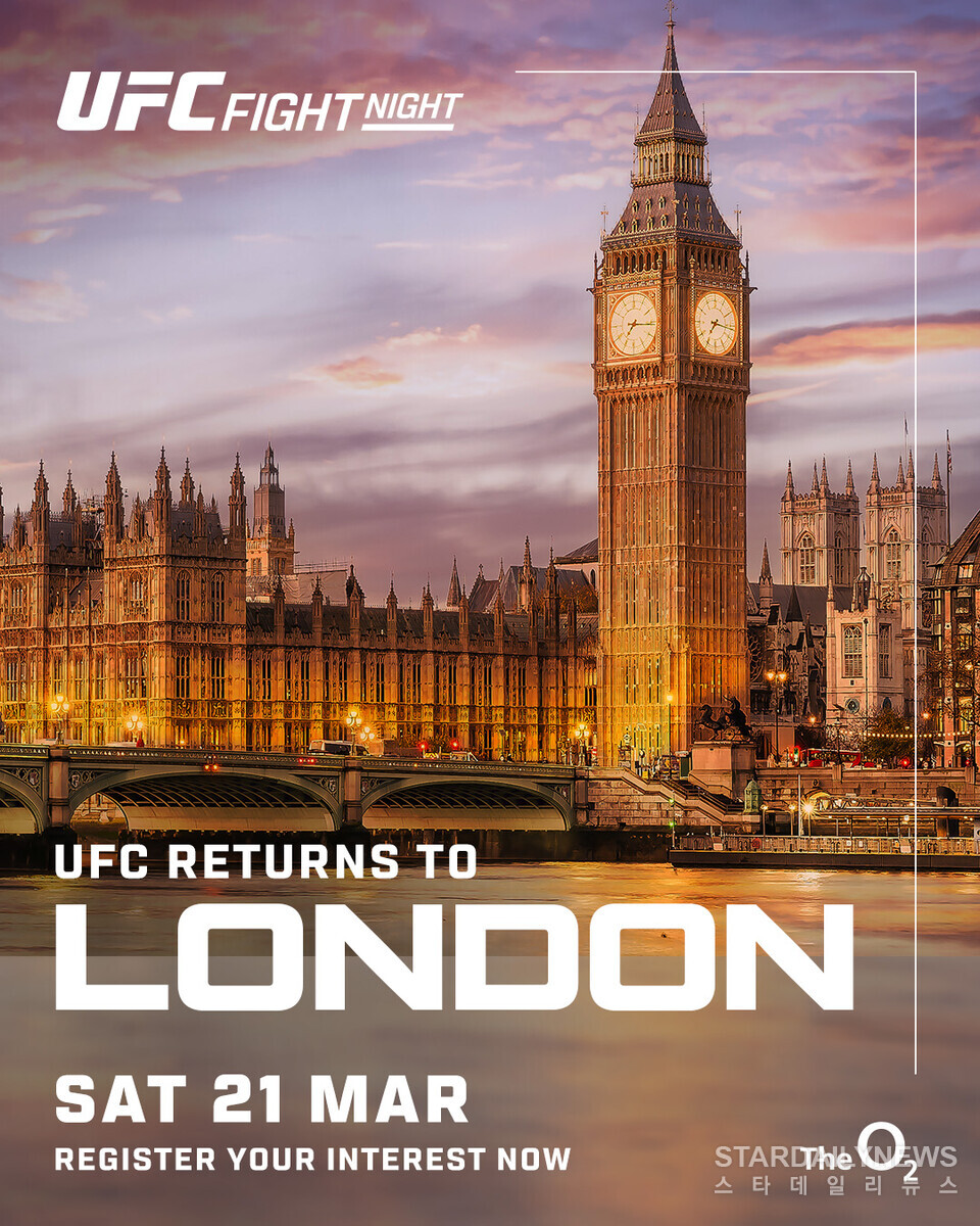 [UFC] 2026년 3월 런던 O2 아레나 복귀… 1년 만의 재상륙 - 스타데일리뉴스